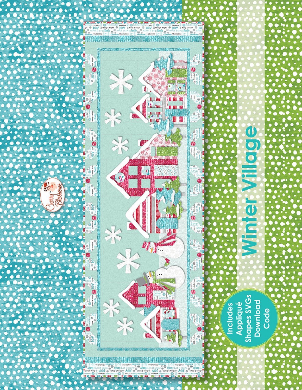 Winter Village Quilt Pattern by Cherry Guidry From Cherry Blossoms - PAPER PATTERN