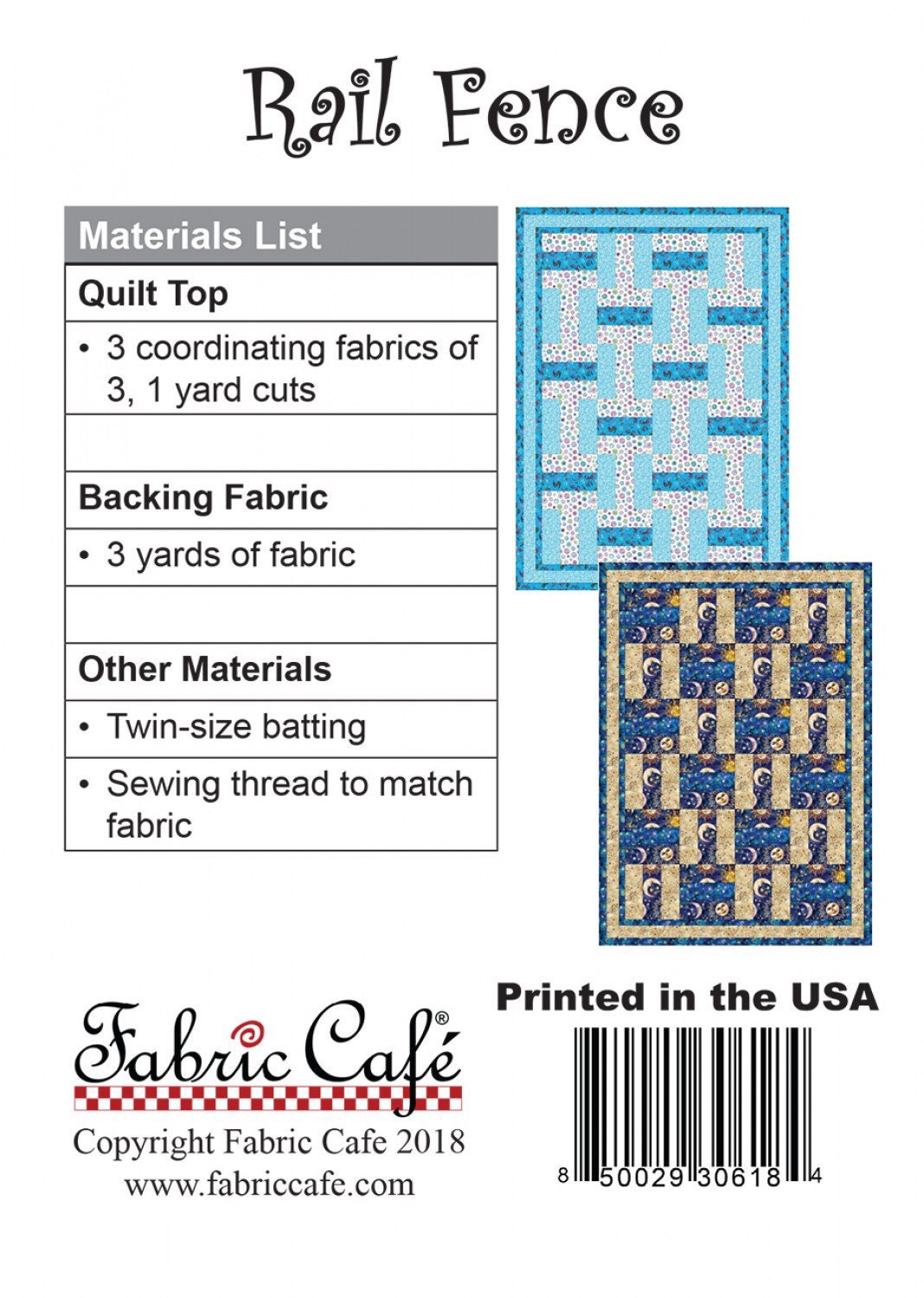 Rail Fence # FC091828-01 by Fabric Cafe 3 Yard Quilt Pattern PAPER PATTERN