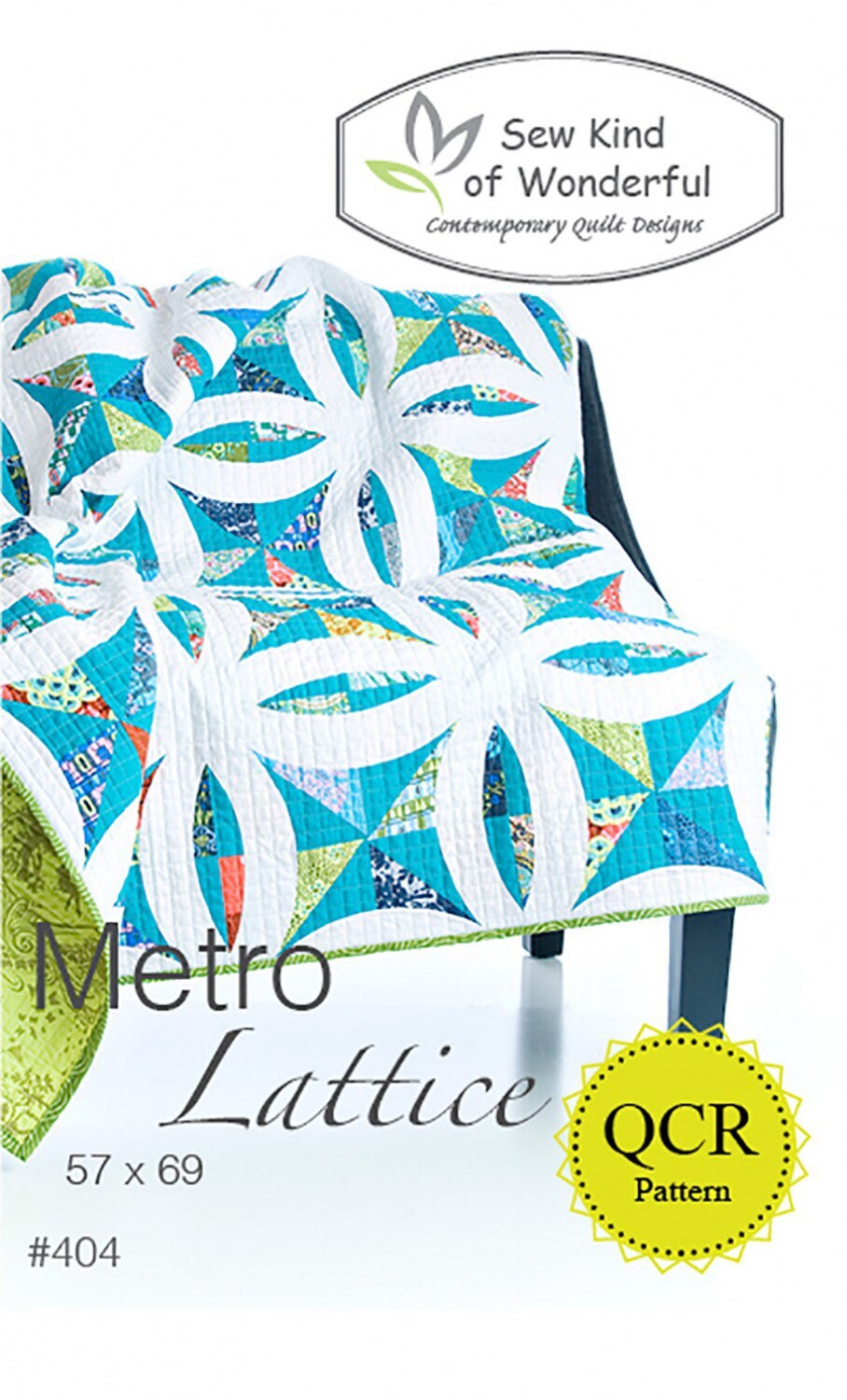 Metro Lattice Quilt Pattern From Sew Kind of Wonderful QCR Pattern - PAPER PATTERN