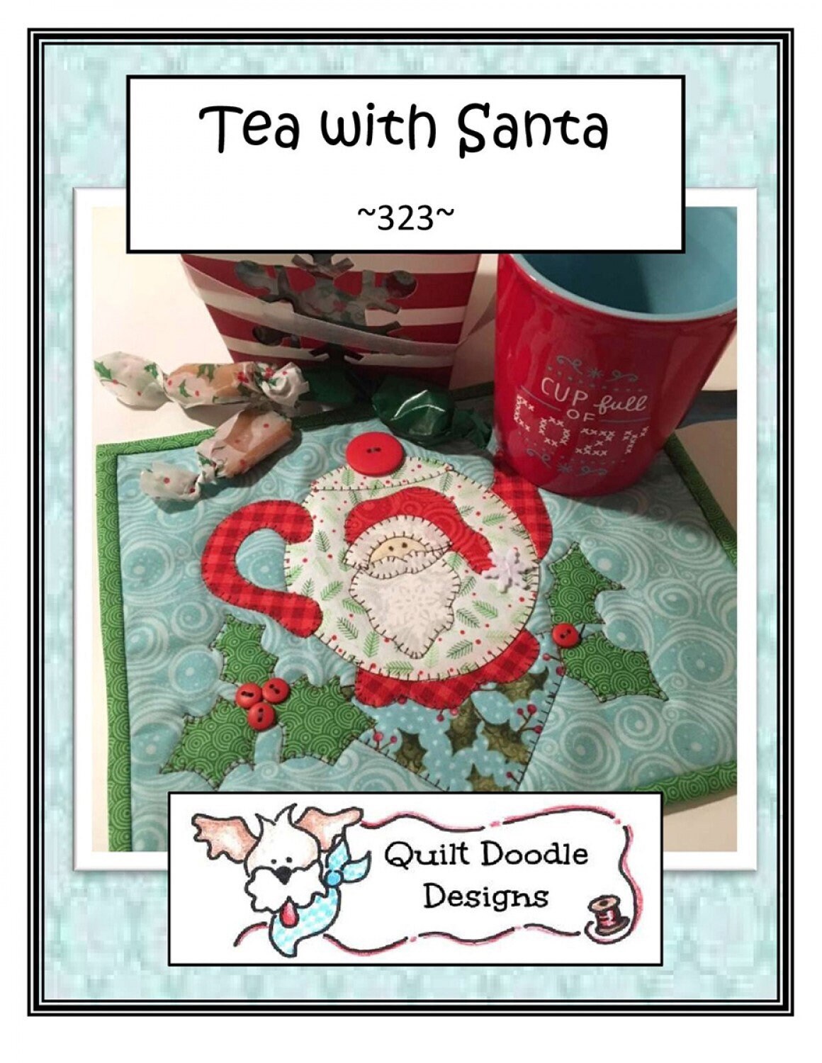 Tea With Santa Mug Rug Pattern by Quilt Doodle Designs - PAPER PATTERN