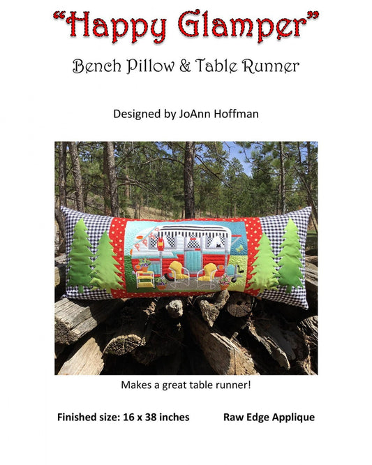 Happy Glamper Pattern Bench Pillow & Table Runner by JoAnn Hoffman - PAPER PATTERN