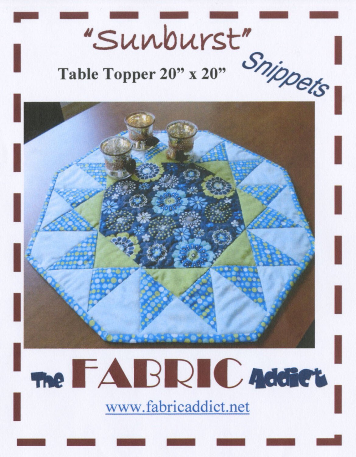 Sunburst Table Topper 20” X 20” by The Fabric Addict Pattern - PAPER PATTERN