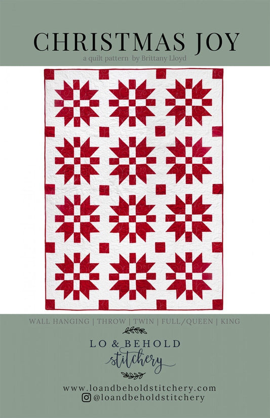 Christmas Joy Quilt Pattern from Lo & Behold Stitchery - PAPER PATTERN