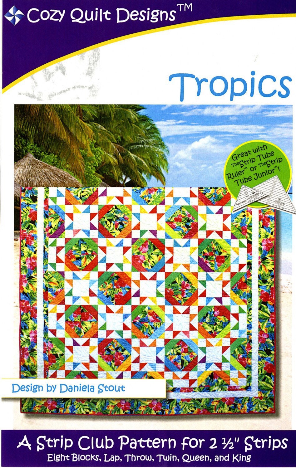 Tropics Quilt Pattern by Cozy Quilt Designs - PAPER PATTERN