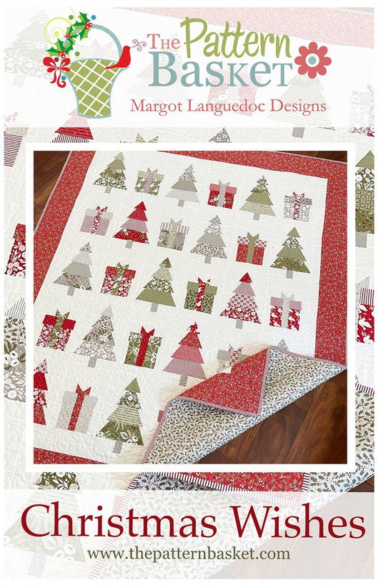 Christmas Wishes Quilt Pattern from Pattern Basket - PAPER PATTERN