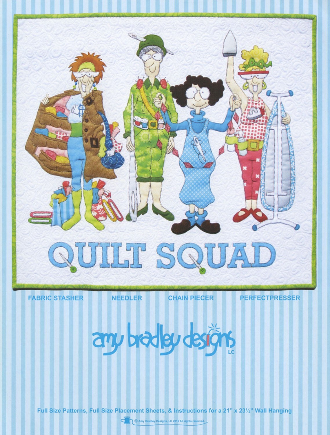 Quilt Squad # ABD270 by Amy Bradley Designs  Applique PAPER PATTERN