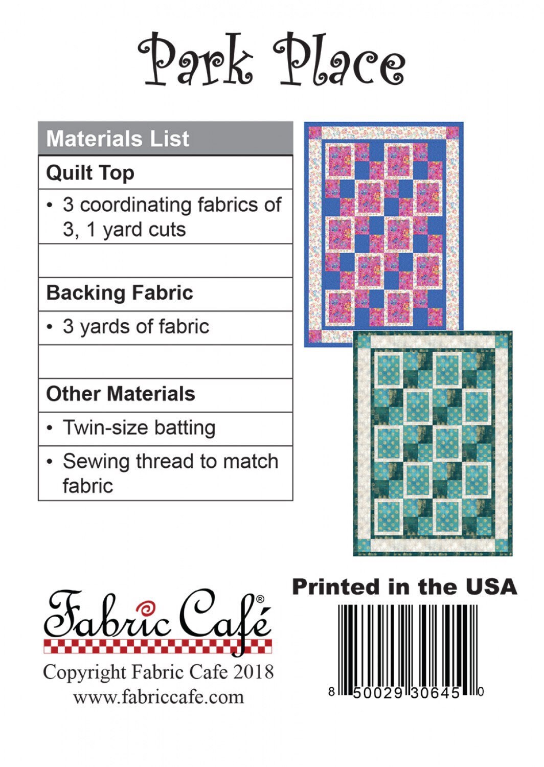 Park Place # FC092128-01 by Fabric Cafe 3 Yard Quilt Pattern  PAPER PATTERN